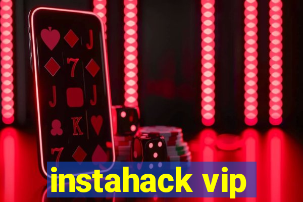 instahack vip